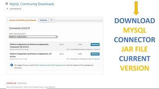 How To Download MySQL Connector Jar File For Java || Extract Zip File || MySQL Current Version ||