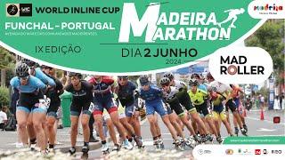 MADROLLER / MADEIRA ROLLER MARATHON - World Inline Cup - Day 4 - Funchal