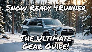 Ultimate Winter Weather Gear For Your 4Runner | Survive Snowmageddon 2025!