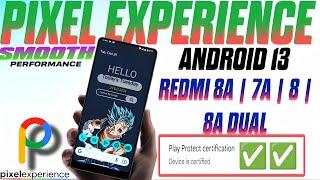 PIXEL EXPERIENCE OFFICIAL CUSTOM ROM FOR REDMI 8A DUAL#MI439