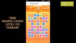 Trik Shopee Candy Level 122 terbaru