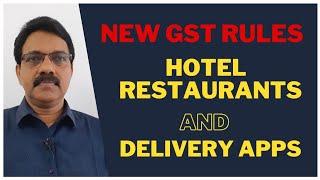 New GST Rules For Hotels, Restaurants and Food Delivery Apps