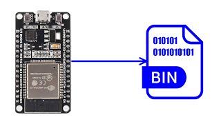How To Read Bin File From ESP32 and ESP8266