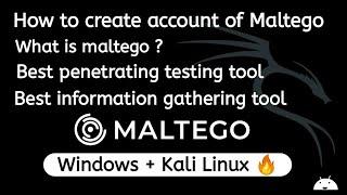 how to create maltego account !!what is maltego?Kali Linux!!!!