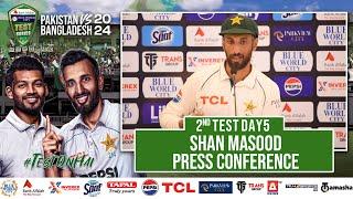 Shan Masood Press Conference | Pakistan vs Bangladesh | 2nd Test Day 5 | PCB | M1X1U