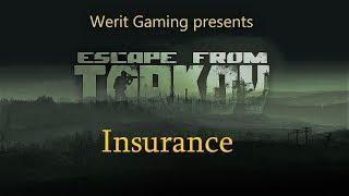 Insurance Guide | Escape from Tarkov