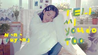 歐陽娜娜 《Tell Me You Do Too》 Official Music Video | Nana Ouyang