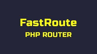 FastRoute - Fast request router for PHP