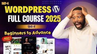 Wordpress Full Course 2025 for Beginners to Advance for Free | Day- 4 (Home Page Design)