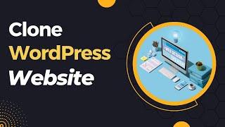 How To Clone Any WordPress Website Free | Copy Full Wordpress Website