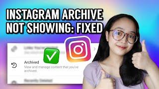 Instagram Archive Option Not Showing | Instagram Archive Missing | Where is IG Archived Posts (2022)