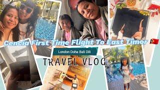 Ho Cencia Ba Timor || Cencia Nia Premeira Vez Ba Timor || London Doha Denpasar - Dili || Travel Vlog