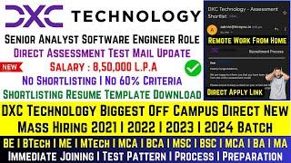 Finally, DXC Technology OFF Campus New Hiring Announced For 2024, 2023, 2022 Batch | Salary: 8.5 LPA
