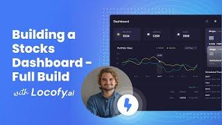Locofy.ai | Going from a Stocks Dashboard Figma Design to a Next.js app with Locofy.ai [Quick Build]