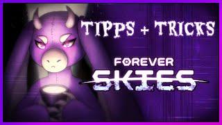 Tipps und Tricks für Forever Skies