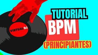 Cómo Ver y sincronizar automáticamente los BPM en #VirtualDj 