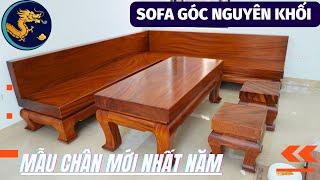  Mẫu CHÂN MỚI Đặc Biệt || Bàn giao Bộ SOFA GÓC Nguyên Khối Gỗ GÕ ĐỎ EKU