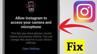 Allow Instagram To Access Your Camera And Microphone | Instagram Camera Problem