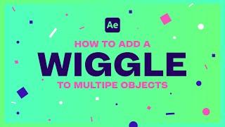 After Effects Tutorial - Wiggle Your Objects