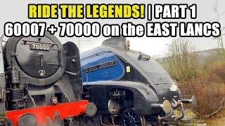 RIDE THE LEGENDS PART 1 | 60007 ‘ Sir Nigel Gresley’ + 70000 ‘Britannia’ battle through rain at ELR