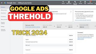 $500 Google Ads Threshold Method 2024