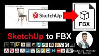 SketchUp to FBX - 3D Modeling Animation & Game Dev Tutorial