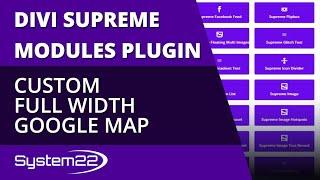 Divi Supreme Modules Custom Full Width Google Map 