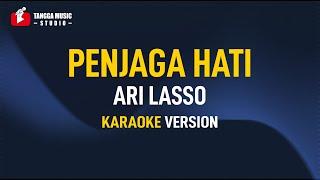 Ari Lasso - Penjaga Hati (Karaoke)