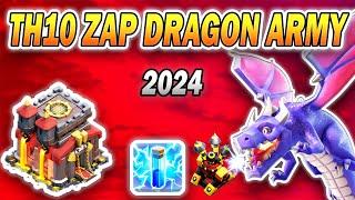 TH10  Zap Dragon Attack Strategy 2024 | Powerful Town Hall 10 Dragon Attack (Clash of Clans)