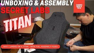 Secret Labs Titan Unboxing and Full Assembly Video