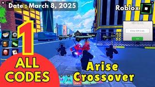 New Codes Work Arise Crossover Roblox, March 8, 2025