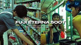 Fuji Eterna 500T | Free Lightroom Film Presets Free DNG