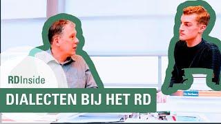 RDInside #10 - Dialecten bij het RD