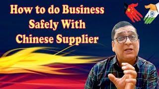 Safe Business With Chinese Suppliers What You Need To Know