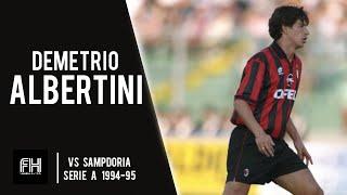 Demetrio Albertini ● Goal and Skills ● Sampdoria 0-3 AC Milan ● Serie A 1994-95