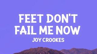 Joy Crookes - Feet Don't Fail Me Now (Lyrics)