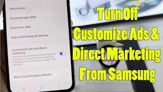 Galaxy Z Flip 4: How to Turn Off Customize Ads & Direct Marketing From Samsung