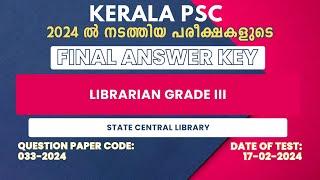 010/2024 | Librarian Grade 3 Answer Key [Final]| State Central Library | Kerala PSC | Easy PSC