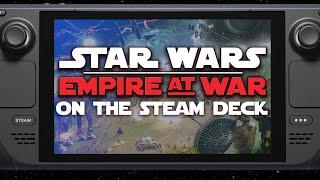 Can the Steam Deck handle Empire at War & Mods?