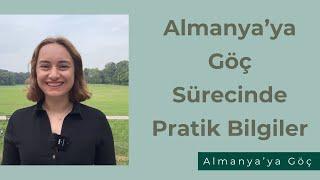 Almanya'ya Gelenler İçin Pratik Bilgiler  - Almanya'ya Göç