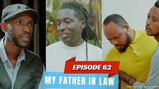 MY FATHER IN LAW EPISODE 62  : SCOTT  YAFASHWA NAGAHINDA / AFANDE JONATHAN  /COBBY AHO BAMUTAYE