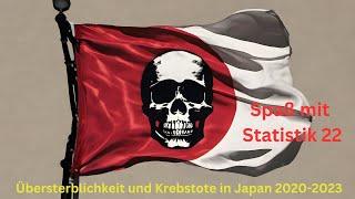 Spaß mit Statistik Teil 22 - Übersterblichkeit und Krebstote in Japan 2020-2023