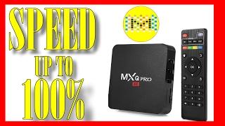 MXQ-PRO How to speed  up to 100%