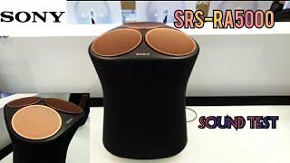 SONY SRS-RA5000 Premium Wireless Home Speaker | Sound Test