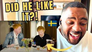 Brit Reacts to Ed Sheeran tries Swedish food PRT 1