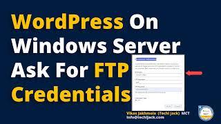 WordPress Prompt for FTP Credentials on Windows server | Fixing FTP Credential Error on WordPress