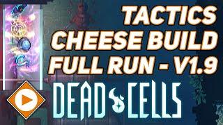 Dead Cells - NEW Tactics Cheese Build for Beating the Game - Full Run v1.9 (Update of Plenty)