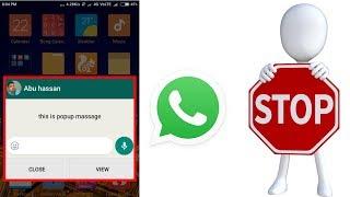 How to Stop WhatsApp Messages Appearing on Screen | नोटिफिकेशन का झंझट से छुटकारा