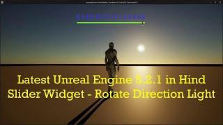 #unrealengine 5.2.1 in #Hindi: How to make slider #widget | Rotate direction light using #slider