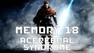 "Acerebral Syndrome" | Star Mind Audio Logs: Memory 18 | AVS Podcast Scenes